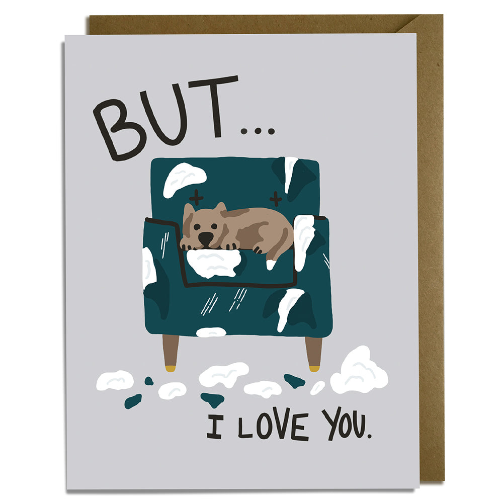 But I Love You Card