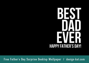 Free Father's Day Wallpaper Surprises