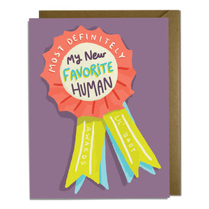New Favorite Human Award Baby Card