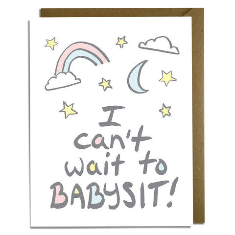 Can't Wait to Babysit - Baby Card
