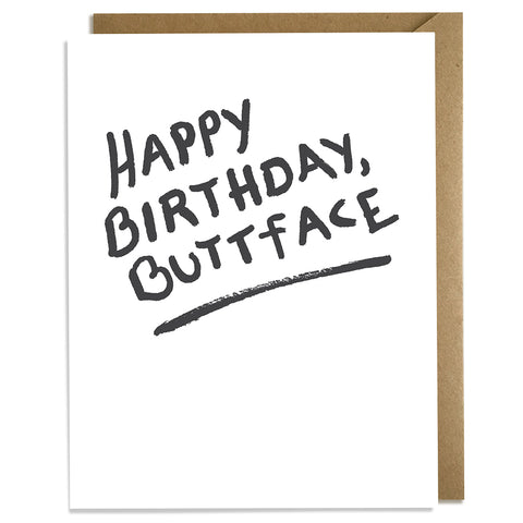 Buttface Birthday Card