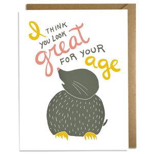 Look Great For Your Age - Birthday Card