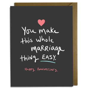 Marriage Easy Anniversary Card