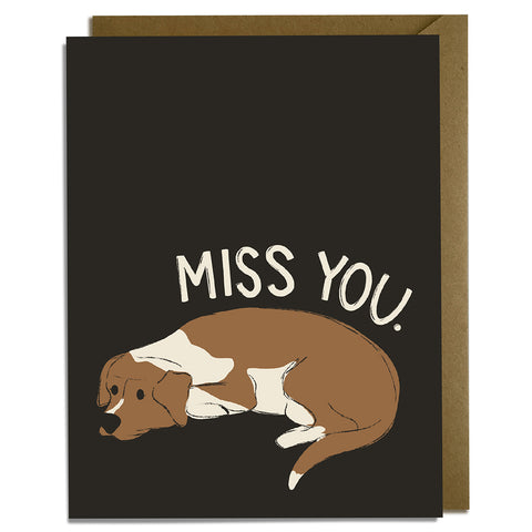 Miss You Dog - Miss You Card