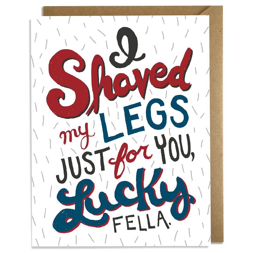 Shaved Legs - Love & Anniversary Card