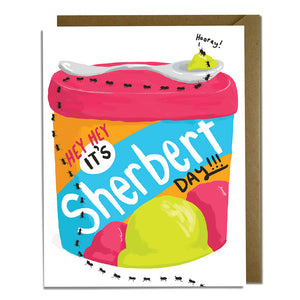 Sherbert Day Birthday Card
