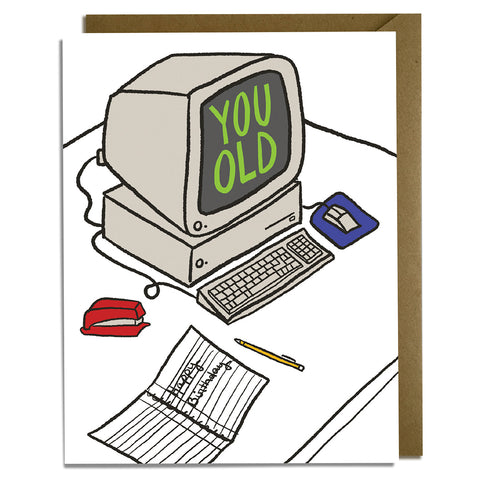 You Old Computer Card